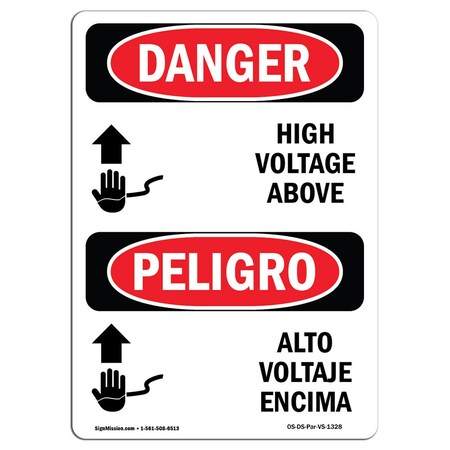 Signmission Safety Sign, OSHA Danger, 24" Height, Rigid Plastic, High Voltage Above Bilingual Spanish OS-DS-P-1824-VS-1328